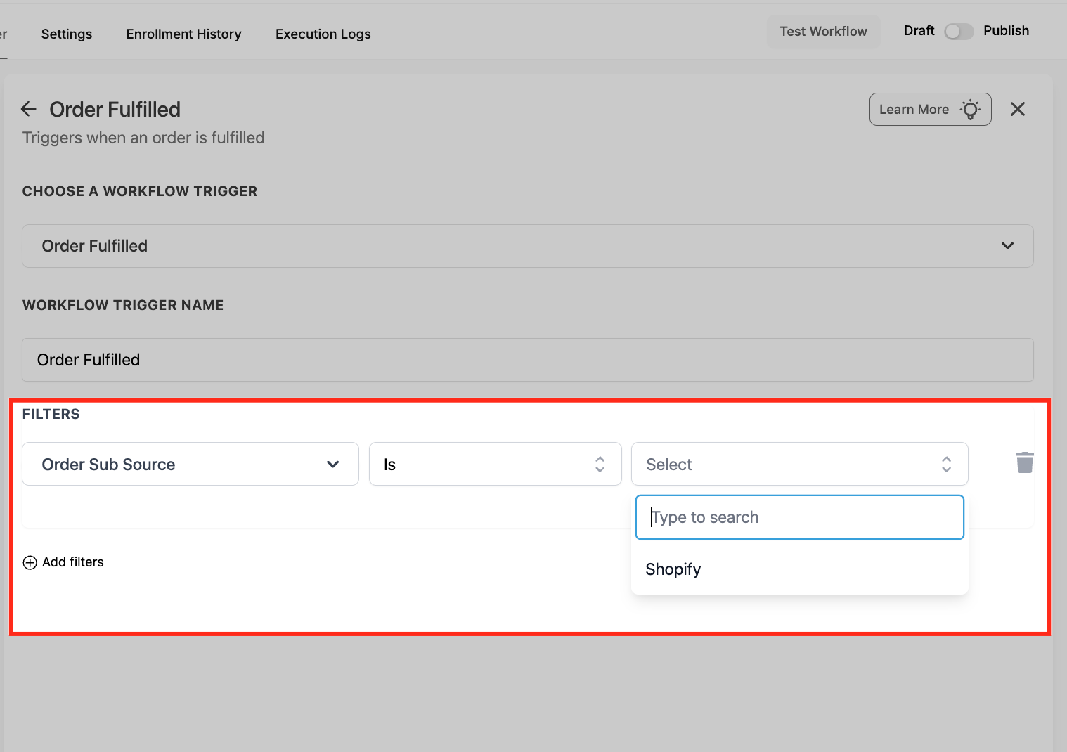 Selecting Order Source filter (Store or External) for the Order Fulfilled trigger