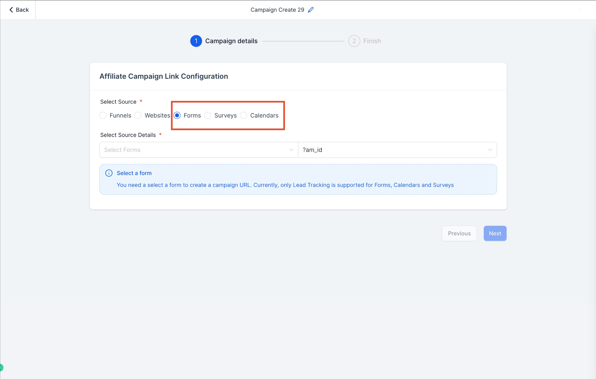 Campaign source selection showing Forms, Surveys, and Calendars options